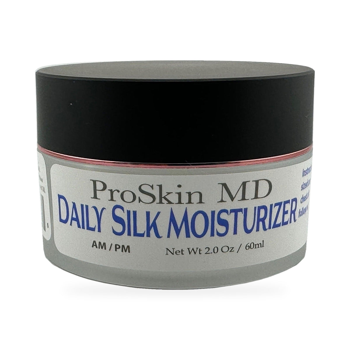 ProSkin MD Daily Silk Moisturizer 2 oz